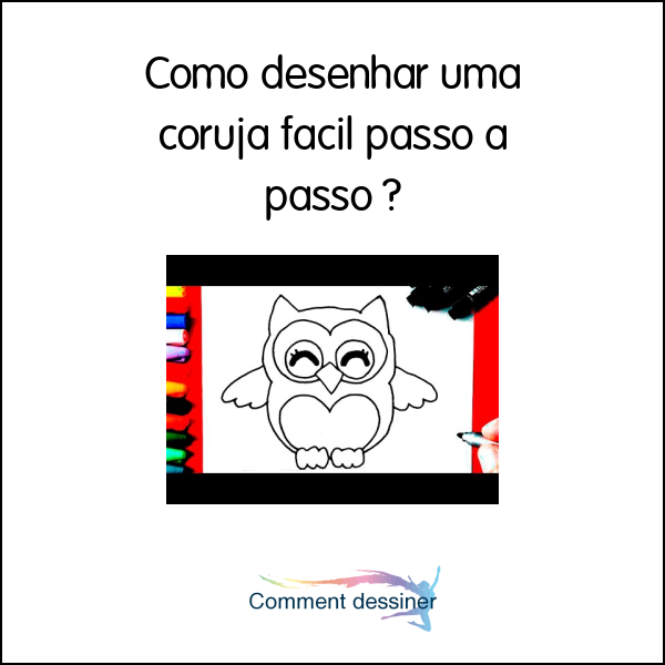 Como desenhar uma coruja facil passo a passo